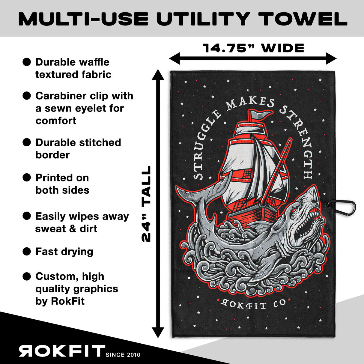 Utility Towel details showing 14.75-inches wide by 24-inches tall with 'Struggle Makes Strength' graphic